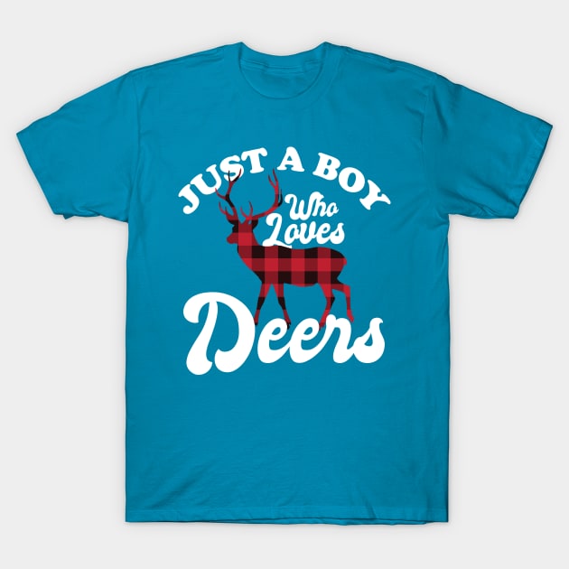 Just a boy who loves Deers T-Shirt by Eteefe